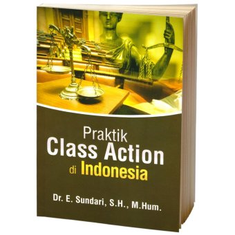 Buku Kita - Praktik Class Action di Indonesia