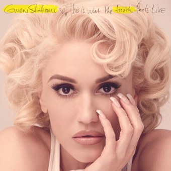 Universal Music Indonesia Gwen Stefani - This Is What The Truth Feels Like