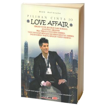 Buku Kita - Pilihan Cinta Jo: Love Affair