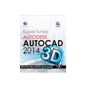 KUPAS TUNTAS AUTODESK AUTOCAD 3D 2014, Madcoms
