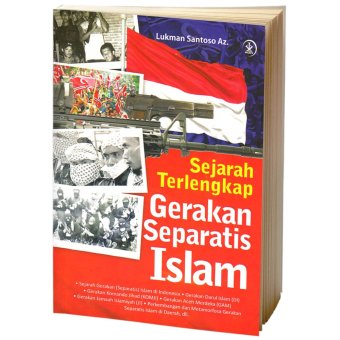 Buku Kita Sejarah Terlengkap Gerakan Separatis Islam