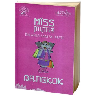 Buku Kita - Miss Jinjing Belanja Sampai Mati di Bangkok