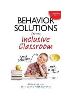 Behavior Solutions for the Inclusive Classroom: See a Behavior? Look it Up! - intl