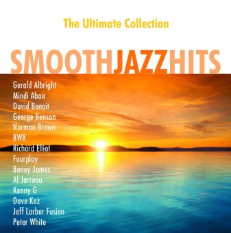Universal Music Indonesia - Various Artists - The Smooth Jazz Hits : The Ultimate Collection