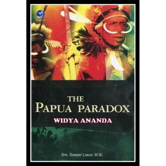 The Papua Paradox