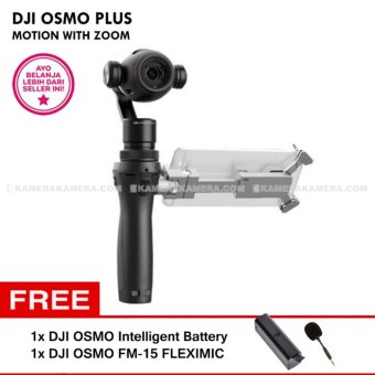 DJI OSMO PLUS - WiFi + HD Fully Smooth Stabilized 4K Motion with 7X ZOOM (RESMI) + OSMO Intelligent Battery 11.1v 980mAh 10.8Wh + OSMO FlexiMic