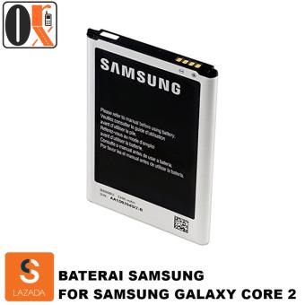 Samsung Battery / Baterai Samsung Original For Samsung Galaxy Core 2