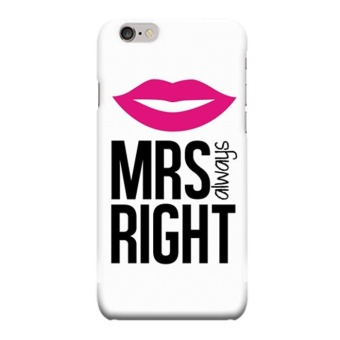 Indocustomcase Couple Mrs Right Cover Hard Case for Apple iPhone 6 Plus