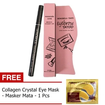 Monomola 7Days Eyebrow Tatto - Tato Alis - Coklat + Gratis Collagen Crystal Eye Mask - Masker Mata - 1 Pcs