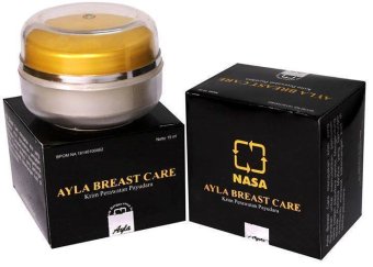 Nasa Ayla Breast Care - Cream Alami Pengencang, Pembesar & Pemontok Payudara