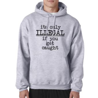 Clothing Online Hoodie It's Only Illegal - Abu-abu  