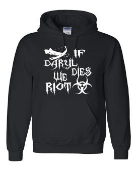 CONLEGO Adult If Daryl Dies We Riot Zombie Apocolypse Sweatshirt Hoodie Black - intl  