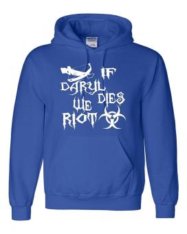 CONLEGO Adult If Daryl Dies We Riot Zombie Apocolypse Sweatshirt Hoodie Blue - intl  