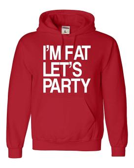 CONLEGO Adult I'm Fat Let's Party Funny Drinking Sweatshirt Hoodie Red - intl  