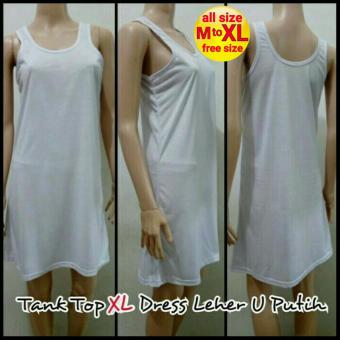 Tank Top XL Dress Leher U Putih - Melar | Dalaman Terusan Baju Tidur