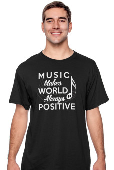 Positive Outfit Tshirt Music Makes World Always Positive - Hitam  