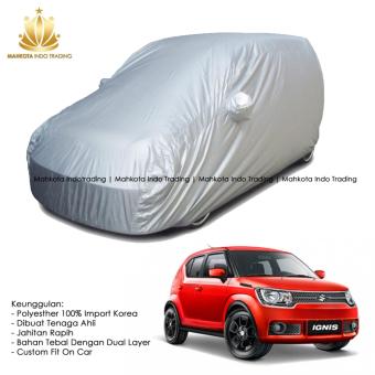 Custom Sarung Mobil Body Cover Penutup Mobil Suzuki Ignis / Sarung Mobil Ignis Fit On Car