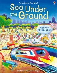 Usborne See Inside Under The Ground (Buku Edukasi Bahasa Inggris Import Anak)