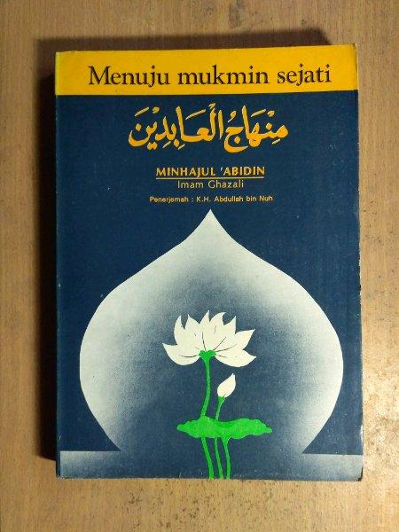 menuju mukmin sejati Al Ghazali