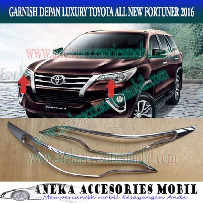 Paket: Garnish Lampu Depan Dan Belakang Toyota All New Fortuner 2016