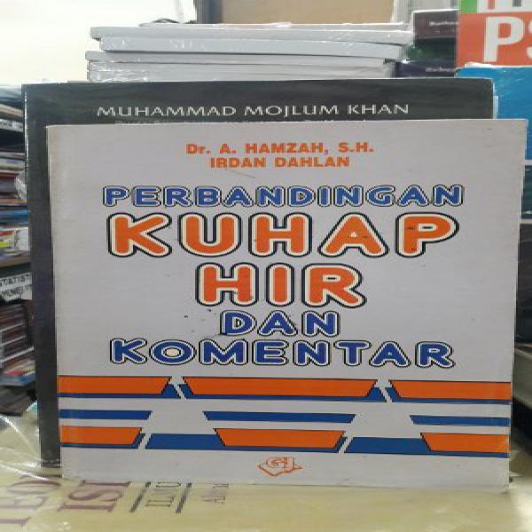 Perbandingan KUHAP HIR dan Komentar- dr A hamzah- Irdan dahlan