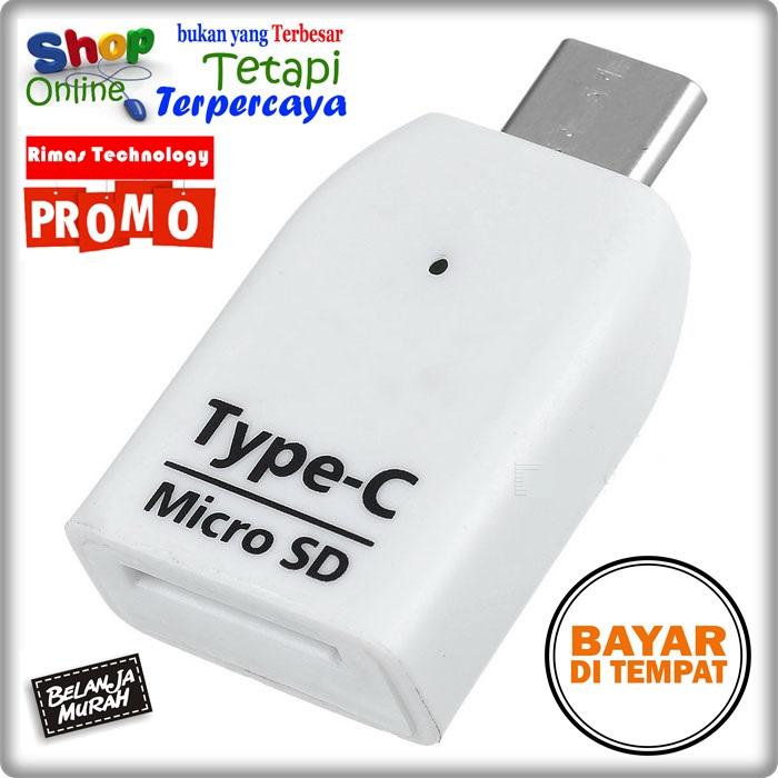 Rimas Otg Usb 3.1 Type C To Micro Sd Card Reader Slot - White / Putih - Pembaca Kartu Memory Memori Mikro Microsd Hp Smartphone Asus Lenovo Samsung Android FREE ONGKIR