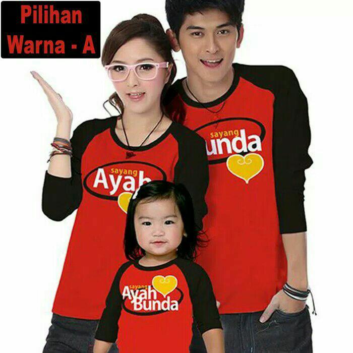 Baju Kaos Pasangan Keluarga Couple Family Anak Ayah Bunda Sayang