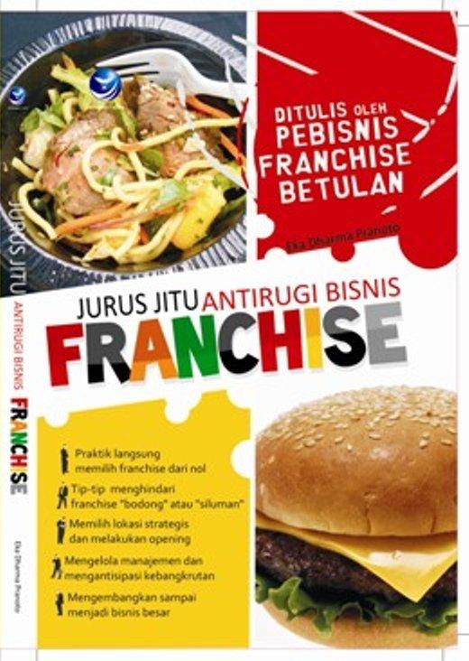 Jurus Jitu Anti Rugi Bisnis Franchise