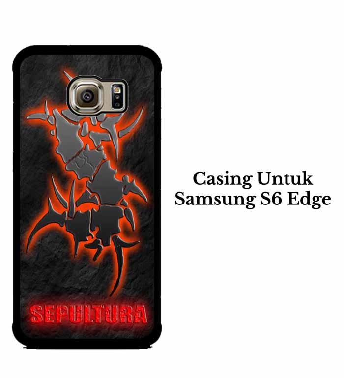 Casing SAMSUNG S6 EDGE sepultura Hardcase Custom Case Se7enstores