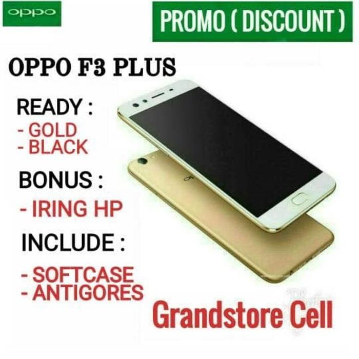 OPPO F3 PLUS GARANSI RESMI 1TAHUN / handphone / hp / hp murah / xiaomi / samsung / oppo / iphone / vivo / asus / tablet / redmi / asus zenfone / lenovo / sony / tam / garansi / garansi tam
