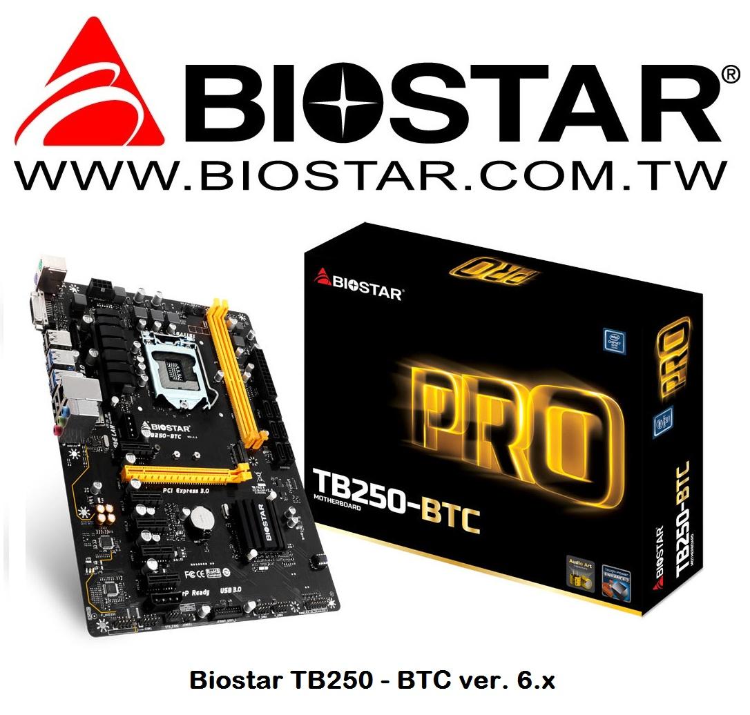 MB . Biostar TB250-BTC Ver. 6.x Socket 1151
