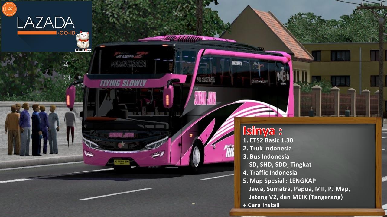 ETS2 1.30 Game Bus Truk Indonesia Map Jawa Sumatara MII Papua Jateng dan MEIK Tangerang untuk PC Laptop PAKET LENGKAP