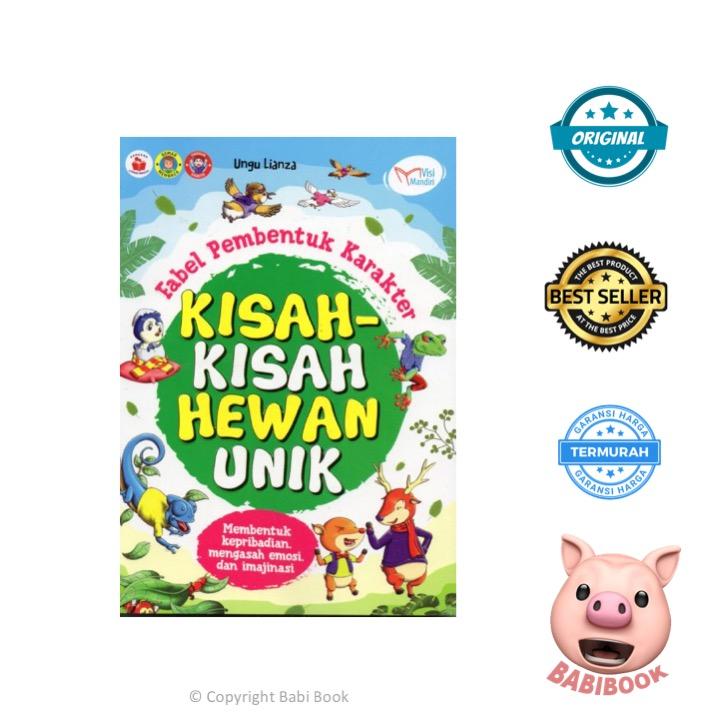 HOT DEALS : KISAH-KISAH HEWAN UNIK- FABEL PEMBENTUK KARAKTER