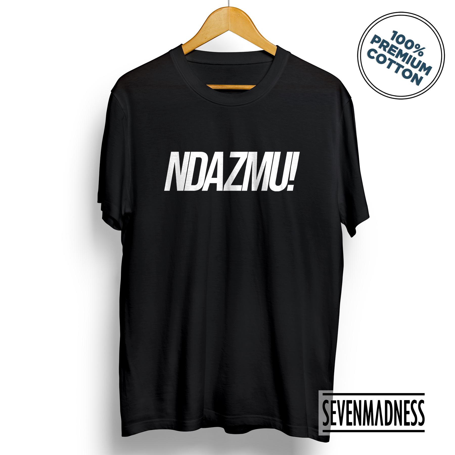 Sevenmadness Kaos T Shirt Distro Tshirt Pria Wanita Kaos Kata Kata Kaos Tumblr Kaos Kekinian Ndazmu Ndasmu