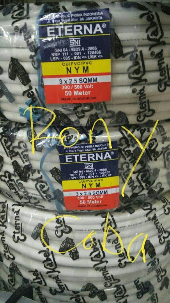 Best Seller KABEL ETERNA NYM 3x2.5mm/3 X 2.5 MM (1 ROLL=50meter)/KAWAT