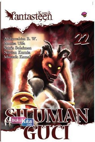 Komik Fantasteen 22: Siluman Guci