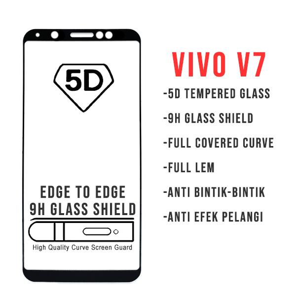 VIVO V7 TEMPRED GLASS 5D FULL COVER SCREEN PROTECTOR ANTI GORES