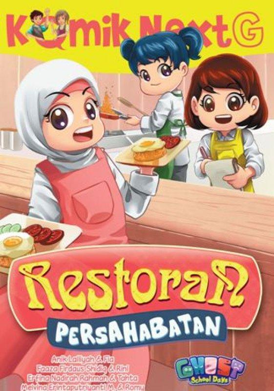 Komik Next G: Restoran Persahabatan (Republik)