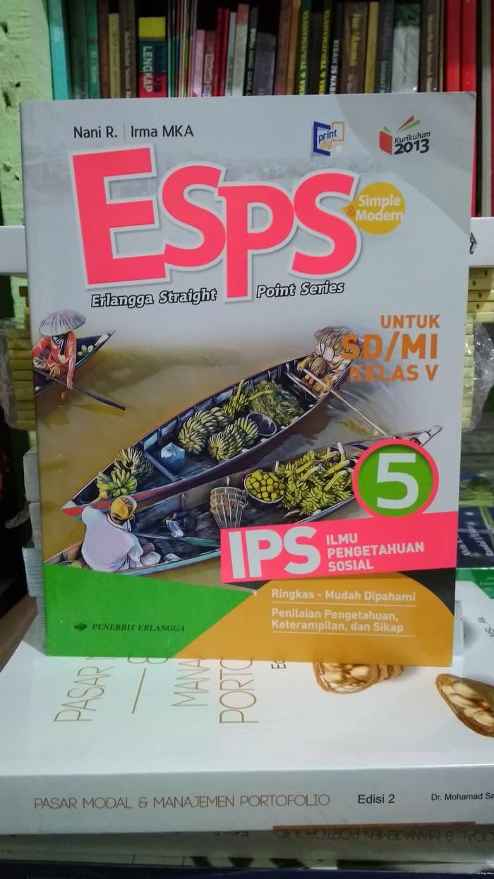 Best Seller!! Best Seller Esps Ips 5 Untuk SdU002Fmi Kelas V ( K13N ) Erlangga - ready stock