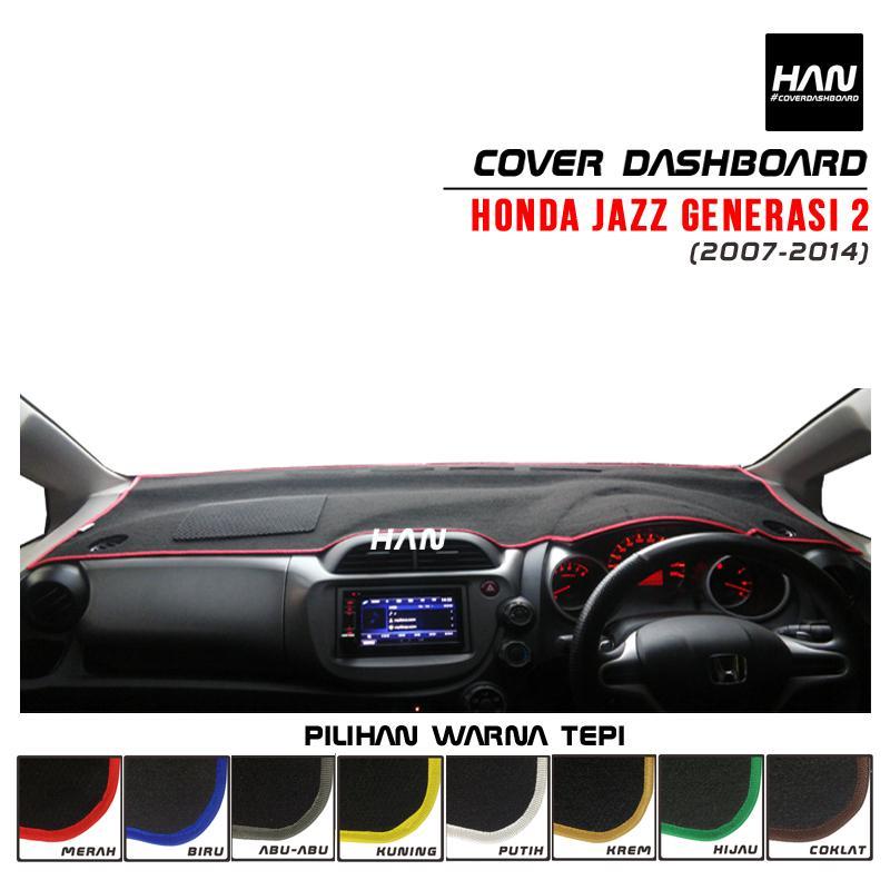 Han Cover Dashboard Jazz GE8 / Aksesoris Variasi Interior Dasboard Mobil / Alas Karpet Tutup Taplak Pelindung Dasboar Honda
