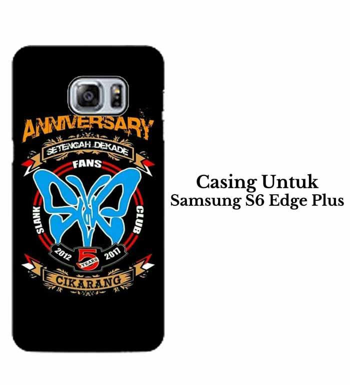 Casing SAMSUNG S6 EDGE PLUS SLANK CIKARANG Hardcase Custom Case Se7enstores