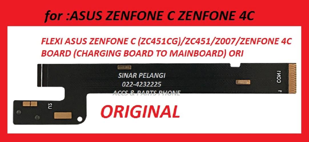 CABLE KABEL FLEXI FLEX FLEKSI FLEXIBLE KONEKTOR CONNECTOR ASUS ZENFONE C ZC451CG ZC451 Z007 ZENFONE 4C BOARD CHARGING BOARD TO MAINBOARD ORI 905623