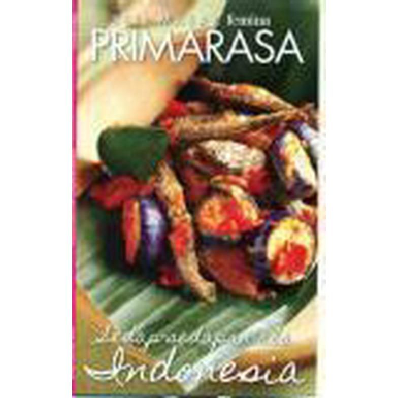 BUKU MASAK FEMINA GROUP Primarasa Dapur Internasional : Sedap-Sedapan Ala Indonesia