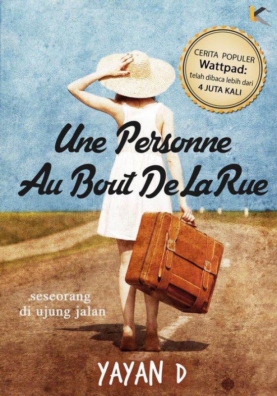 Une Personne Au Bout De La Rue - Seseorang di Ujung Jalan