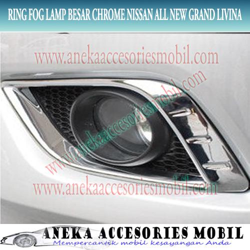 Ring lampCover Fog Lamp Besar Chrome Nissan All New Grand Livina
