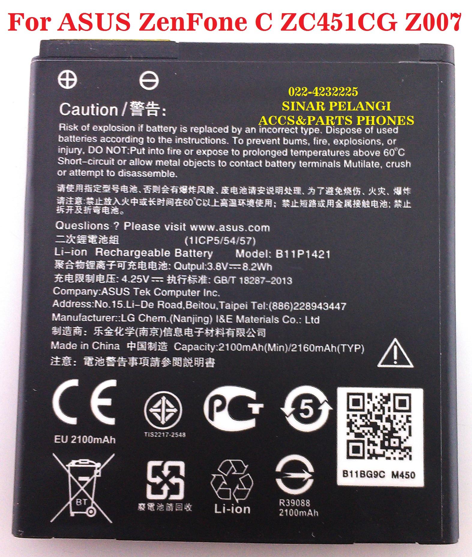 ASUS ZENFONE C ZC451CG ZC451 Z007 ZENFONE 4C B11P1421 2100MAH BATERAI BATTERY BATU BATRE PENGGANTI BATERAI ORIGINAL 99% 903734