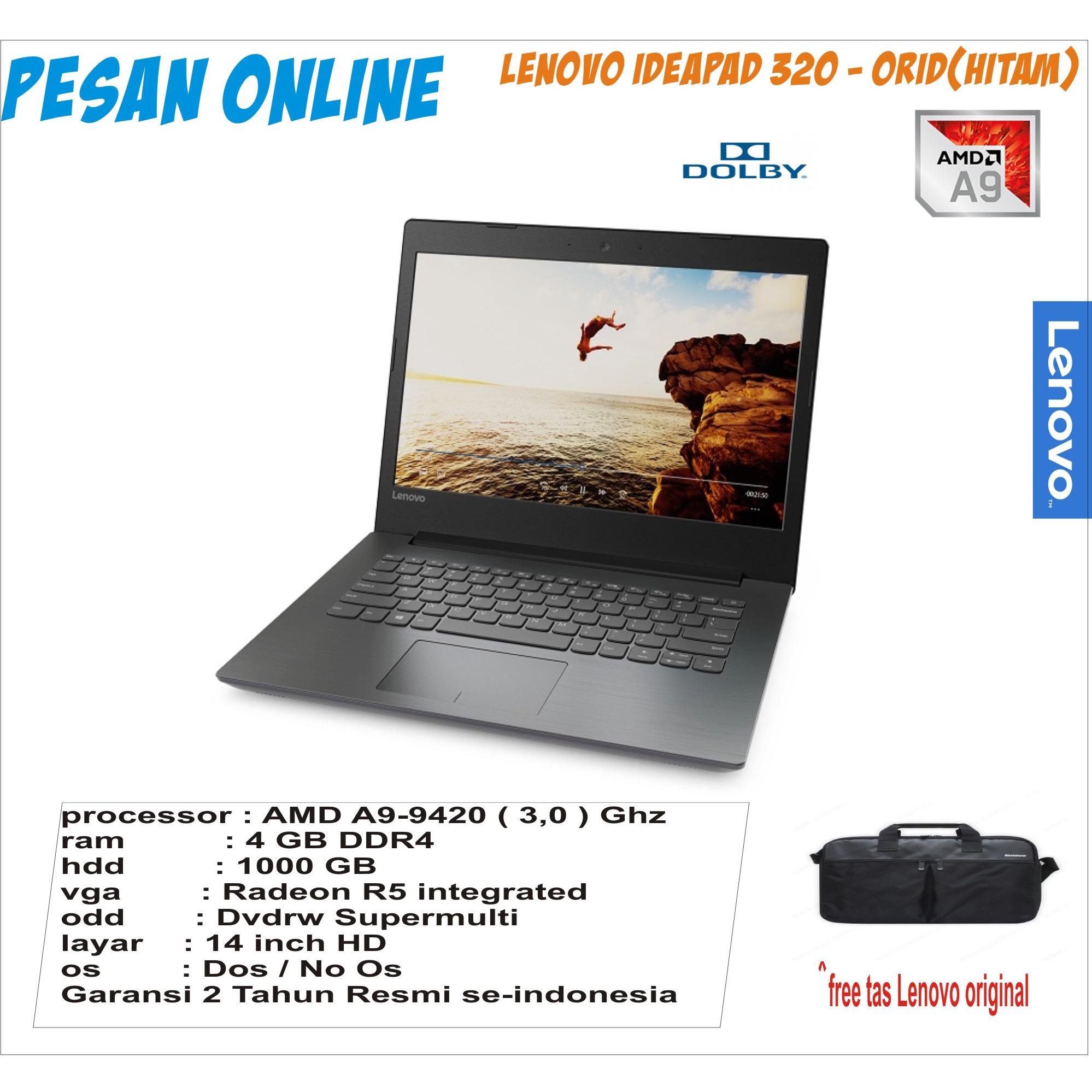 Ideapad 320 - 0RID - 14AST/AMD A9-9420 SPEED 3.0 GHZ/ 4 GB RAM DDR4/1 TB HDD/14