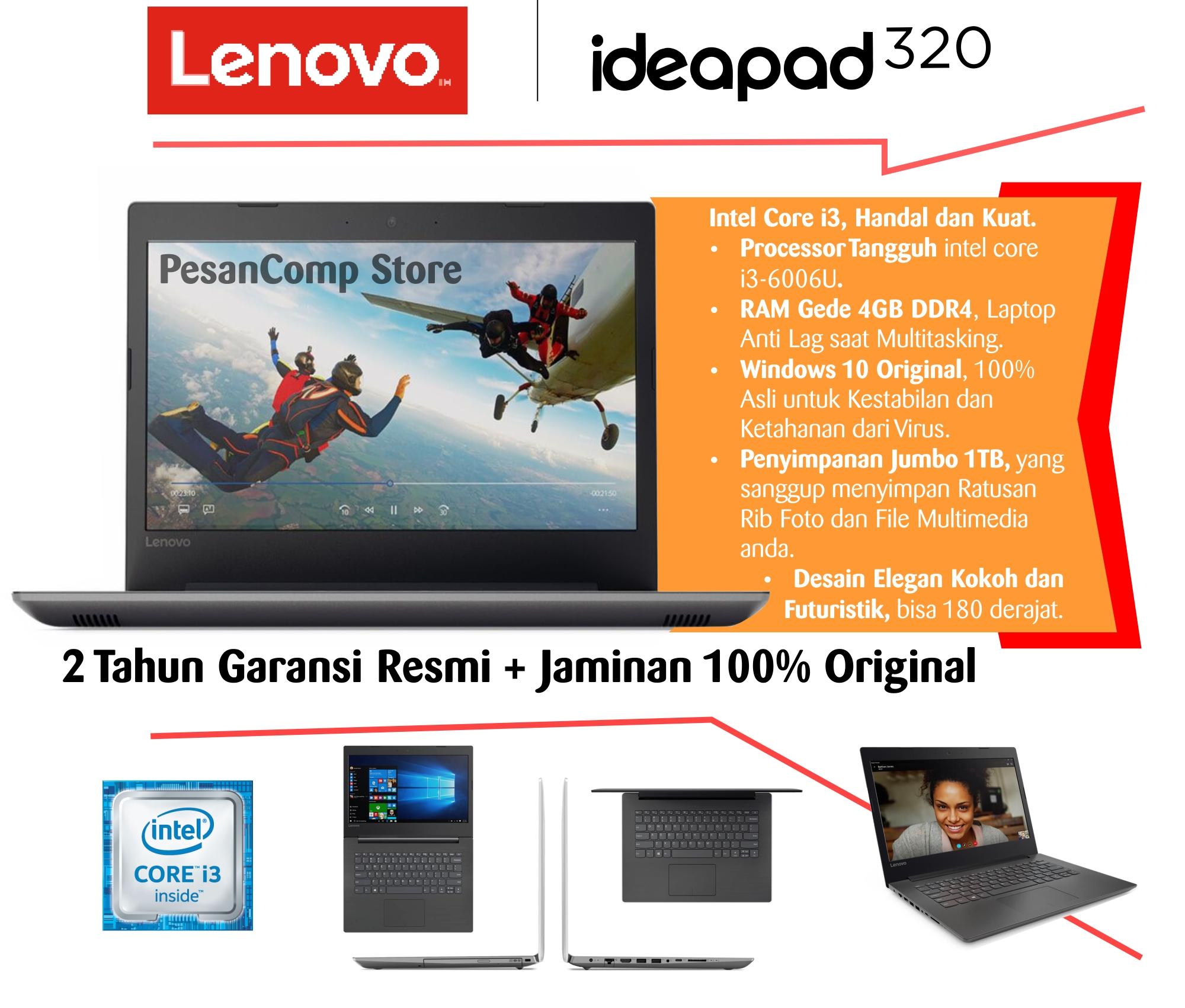 Lenovo IdeaPad 320 / Intel i3 -6006U / Intel HD Graphics / RAM 4GB DDR4 / HDD 1 TB / WINDOWS 10 / 14 Inch / Slim Desain / Garansi Resmi Lenovo Indonesia