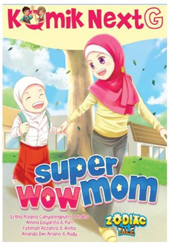 KOMIK NEXT G SUPER WOW MOM