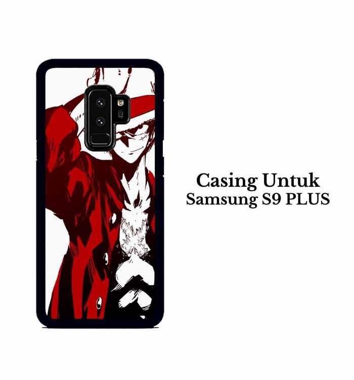 Casing Samsung S9 Plus luffy 3 fix Custom Hard Case Cover